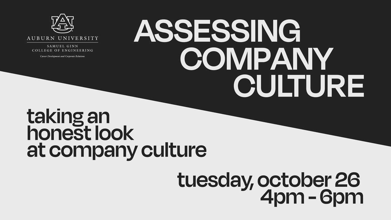 The Auburn Engineering Office of Career Development and Corporate Relations is hosting a virtual employer panel titled "Assessing Company Culture" on Oct. 26. 